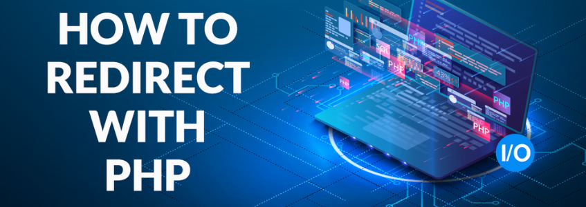 How To Code a PHP Redirect - PHP Header Redirect